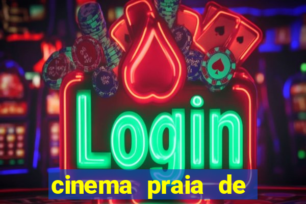 cinema praia de belas porto alegre